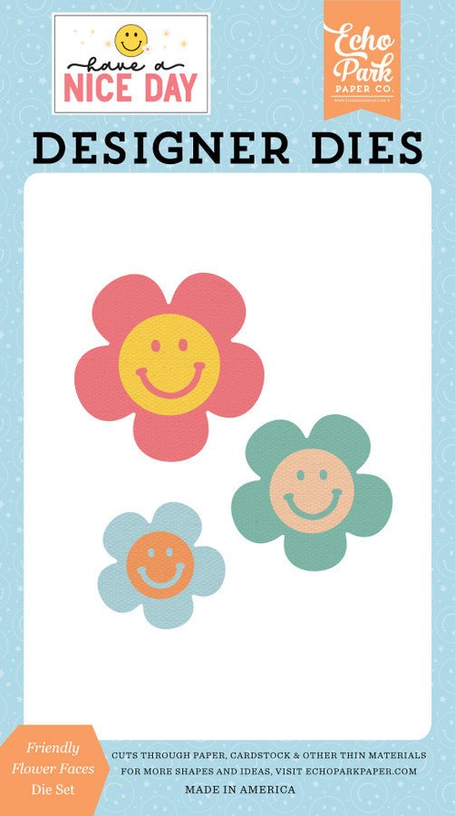 Have A Nice Day Friendly Flower Faces Small Die Set by Echo Park - Craftywaftyshop