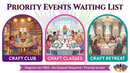 Priority Craft Events Waiting List