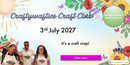 Craftywafties Craft Club - 3rd July 2027 - Craftywaftyshop