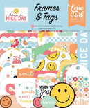 Have A Nice Day Frames & Tags Ephemera by Echo Park - Craftywaftyshop