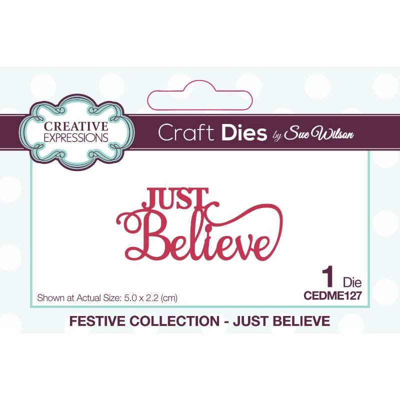 Sue Wilson Festive Collection Just Believe Craft Die by Creative Expressions - Craftywaftyshop