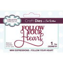 Sue Wilson Mini Expressions Follow Your Heart Craft Die by Creative Expressions - Craftywaftyshop