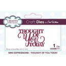 Sue Wilson Mini Expressions Thought Of You Today Craft Die by Creative Expressions - Craftywaftyshop
