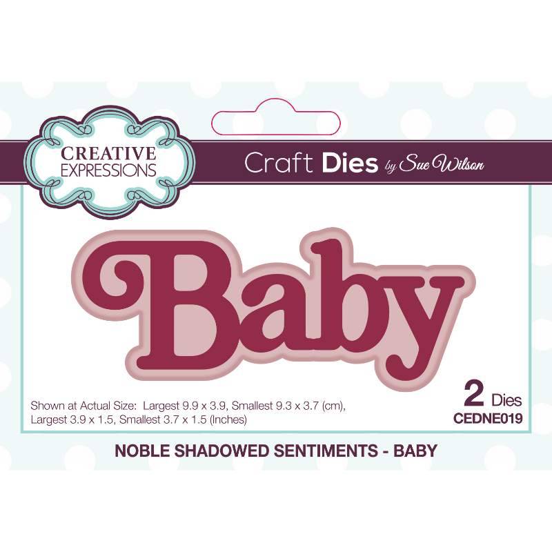 Sue Wilson Noble Shadowed Sentiments Baby Craft Die by Creative Expressions - Craftywaftyshop
